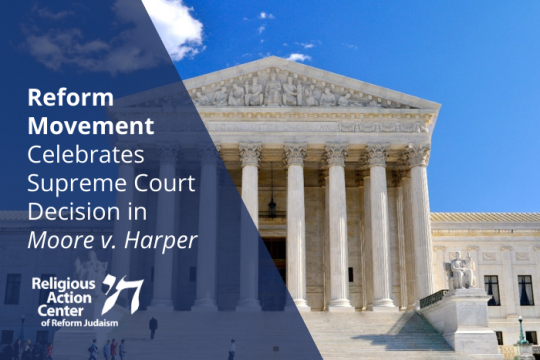 an image of the state capital building on one site, with a blue box on the other; the box has the words Reform Movement Celebrates Supreme Court Decision in Moore v. Harper in white with a white RAC logo 